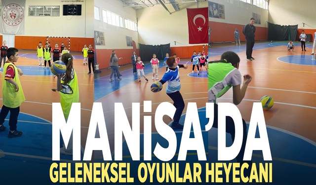 Manisa’da geleneksel oyunlar heyecanı