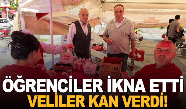Öğrenciler ikna etti, veliler kan verdi