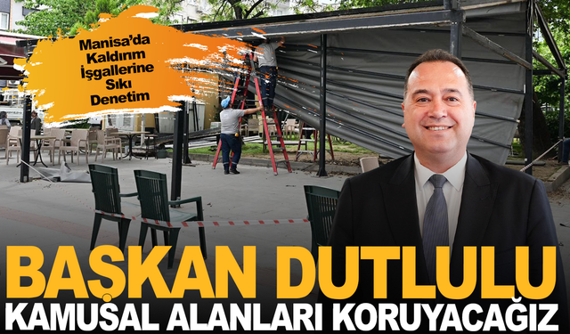 Manisa’da Kaldırım ve Yeşil Alan İşgallerine Geçit Yok