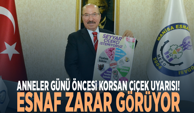 Anneler Günü öncesi korsan çiçek uyarısı! Esnaf zarar görüyor