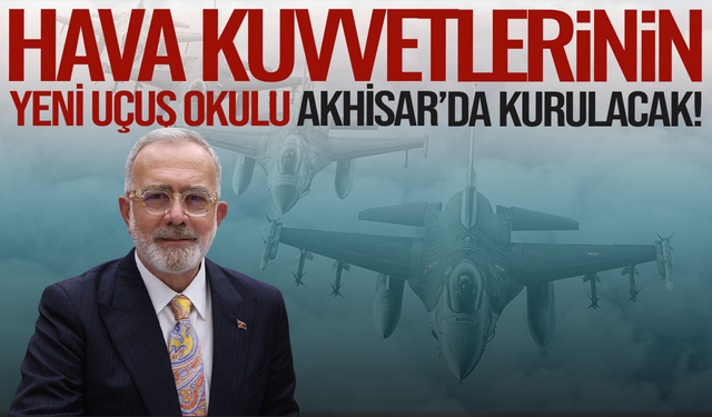 Akhisar'a yeni uçuş okulu müjdesi: Çalışmalar eylülde başlıyor