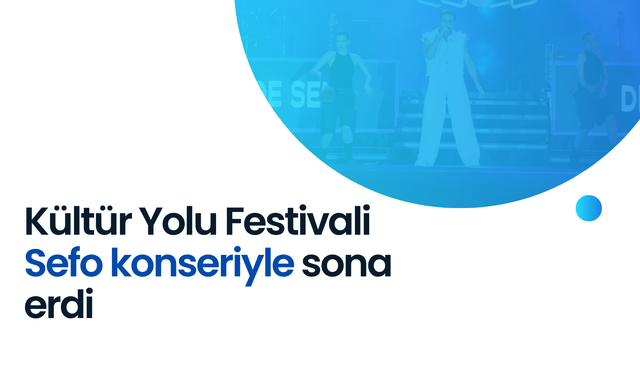 Kültür Yolu Festivali’nde final coşkusu: Sefo Manisa’yı salladı