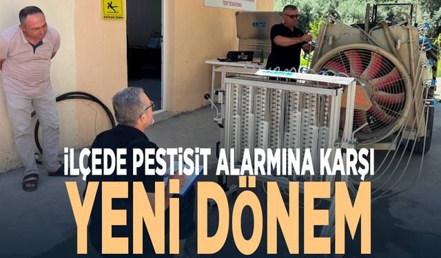 İlçede pestisit alarmına karşı yeni dönem