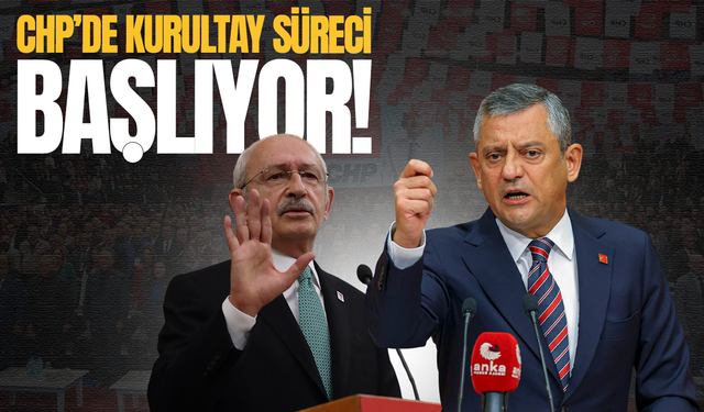 CHP'de kurultay süreci başlıyor