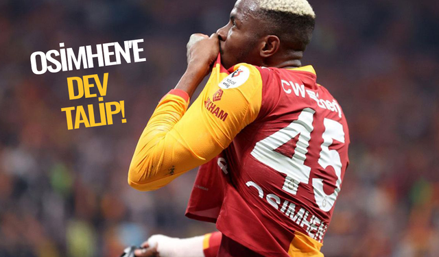 Osimhen'e dev talip! Galatasaray 150 milyon Euro bekliyor