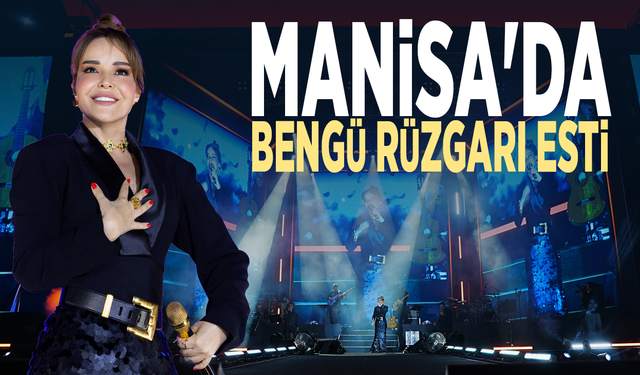 Manisa'da Bengü rüzgarı esti
