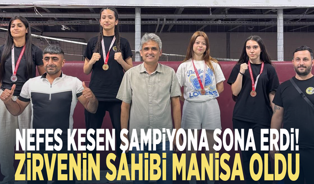 Nefes kesen şampiyona sona erdi! Zirvenin sahibi Manisa oldu