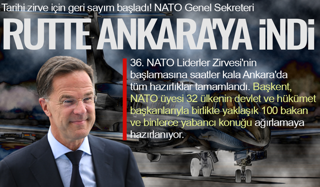 NATO zirvesi için liderler Ankara'ya gelmeye başladı