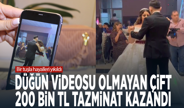 Bir tuşla hayalleri yıkıldı: Düğün videosu olmayan çift 200 bin TL tazminat kazandı