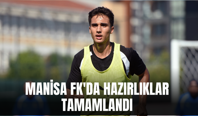 Manisa FK yeni sezon hazırlıklarının ilk etabını tamamladı