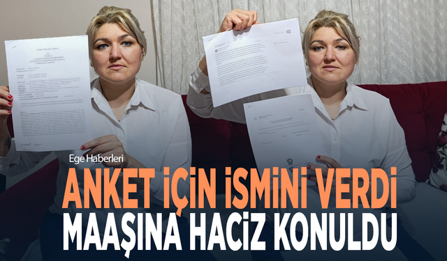Anket için ismini verdi, maaşına haciz konuldu
