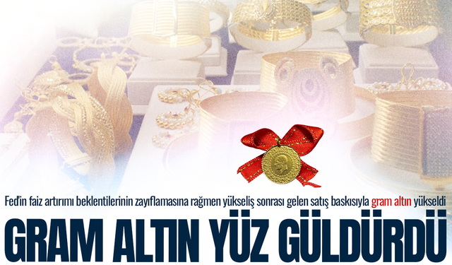 Gram altın ne kadar oldu? İşte 18 Ağustos fiyatları...