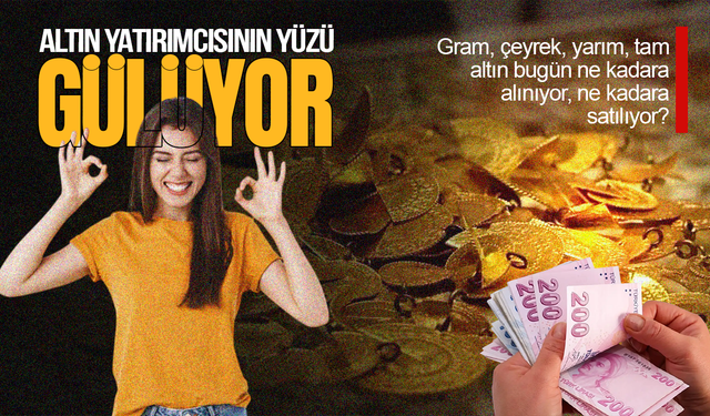 Altın fiyatları yatırımcısının yüzünü güldürüyor: Fiyatlar yeni haftaya yükselişle başladı