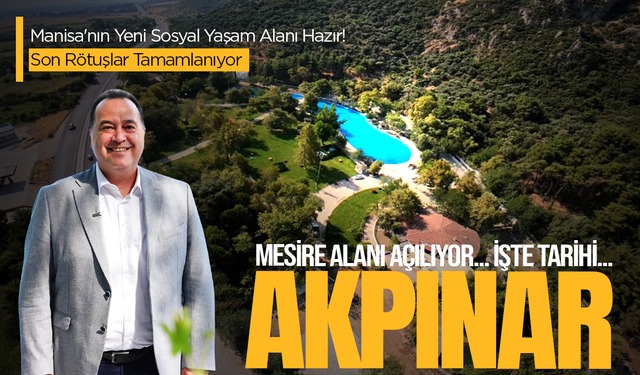 Akpınar Mesire Alanı Baştan Yenilendi! İşte Açılış Tarihi...