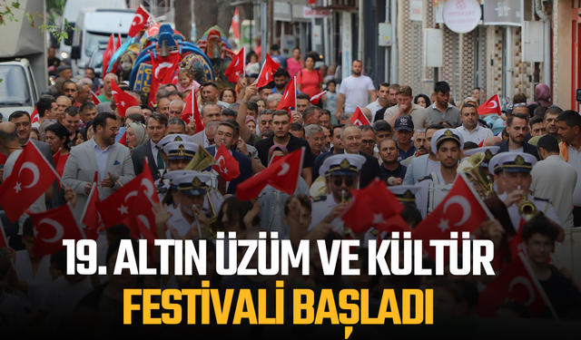 Saruhanlı'da 19. Altın Üzüm Festivali Coşkuyla Başladı