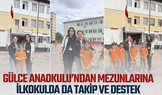 Gülce Anaokulu’ndan Mezunlarına İlkokulda da Takip ve Destek