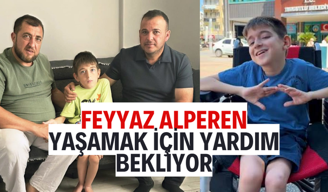 Feyyaz Alperen Yaşamak İçin Yardım Bekliyor