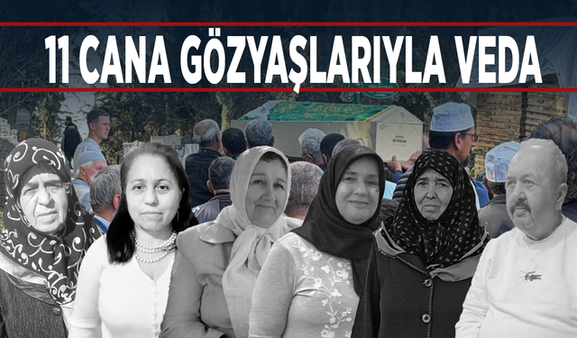 11 cana gözyaşlarıyla veda