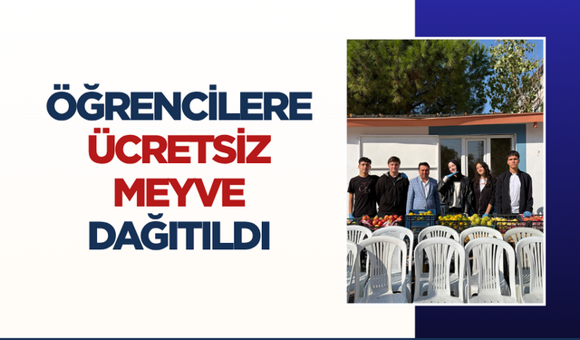 Öğrencilere ücretsiz meyve dağıtıldı