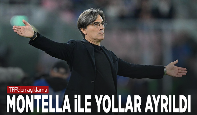 TFF’den açıklama: Vincenzo Montella ile yollar ayrıldı