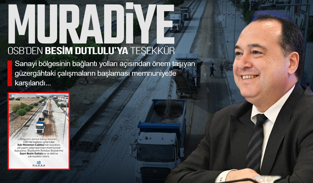 Muradiye OSB’den Besim Dutlulu’ya teşekkür!