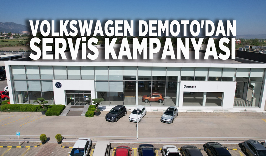 Volkswagen Demoto'dan servis kampanyası