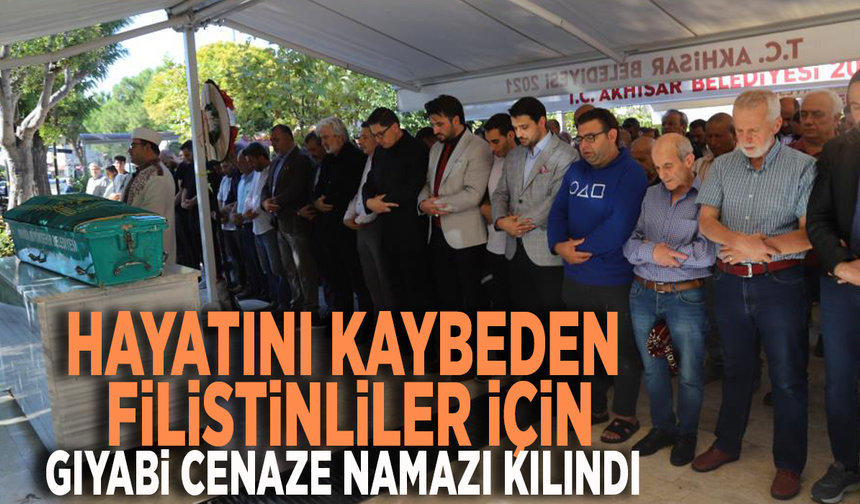 Hayatını kaybeden Filistinliler için gıyabi cenaze namazı kılındı