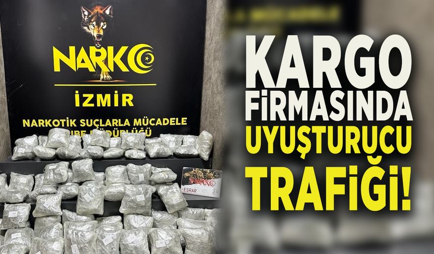 KARGO FİRMASINDA UYUŞTURUCU TRAFİĞİ!