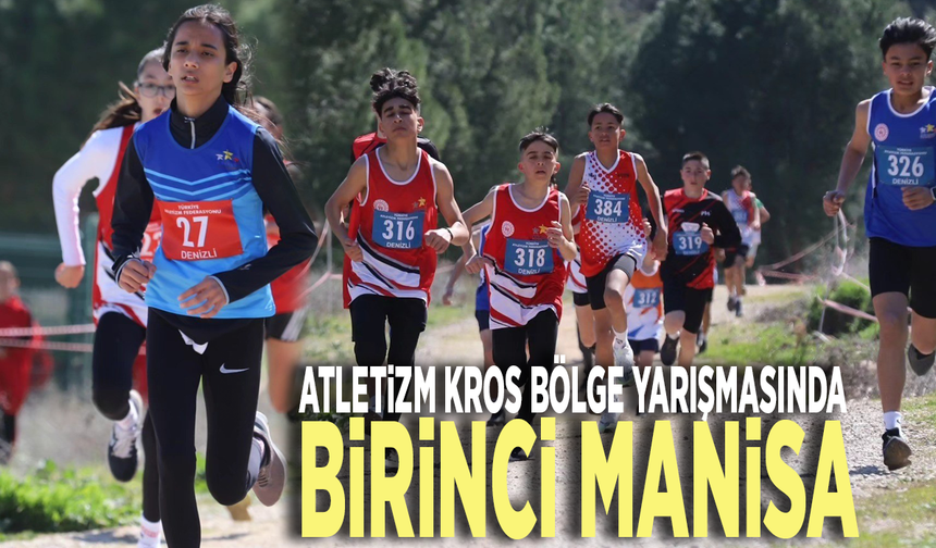 Atletizm Kros Bölge yarışmasında birinci Manisa
