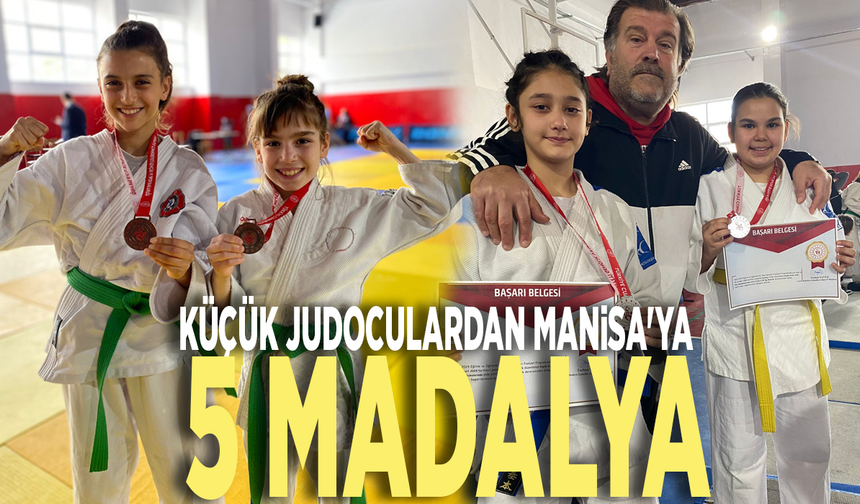 Küçük judoculardan Manisa'ya 5 madalya