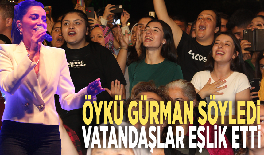 Öykü Gürman söyledi vatandaşlar eşlik etti