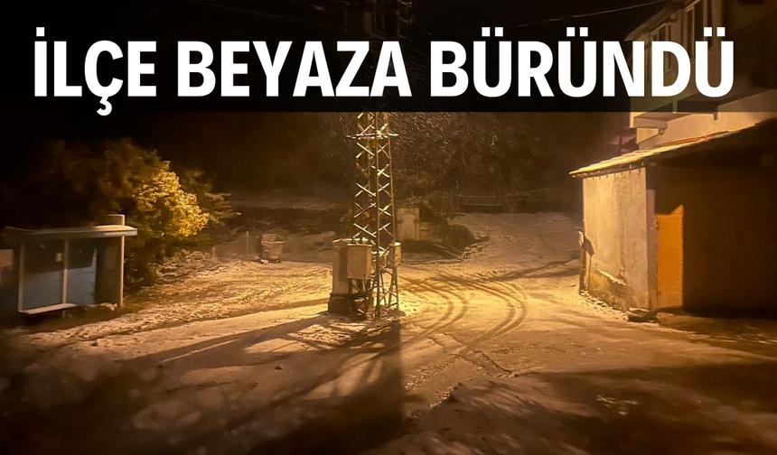 İlçe beyaza büründü