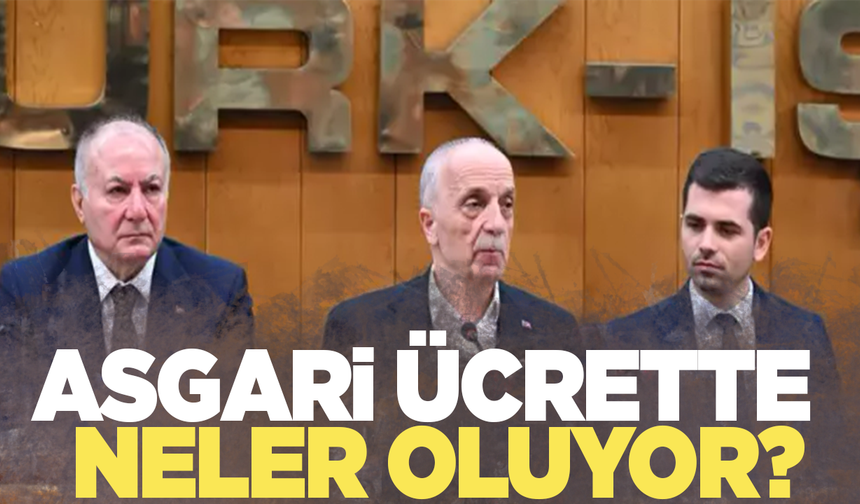 Türk-İş'in teklifi sonrası asgari ücrette neler oluyor?