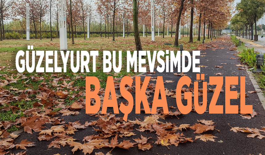 Güzelyurt bu mevsimde başka güzel