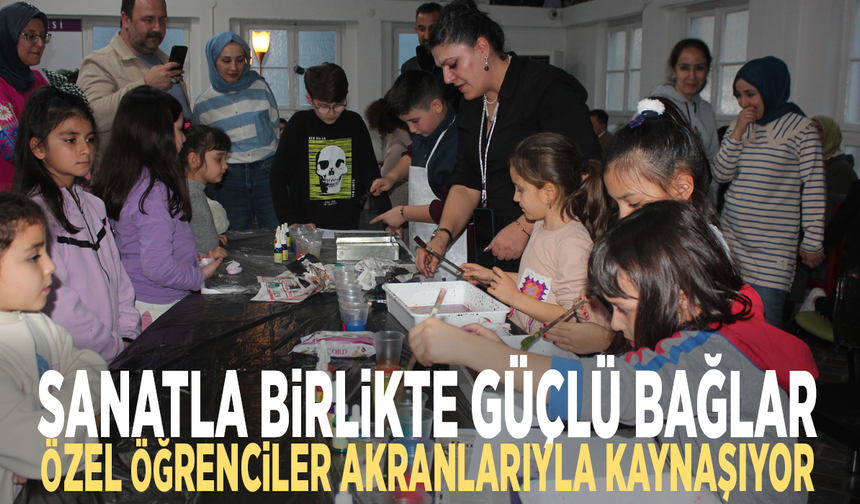 Sanatla birlikte güçlü bağlar: Özel öğrenciler akranlarıyla kaynaşıyor