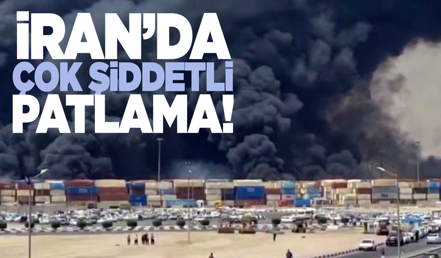 İran'da çok şiddetli patlama: Yaralılar var!