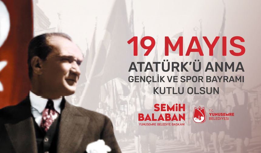 Yunusemre Belediyesi 19 Mayıs Reklamı