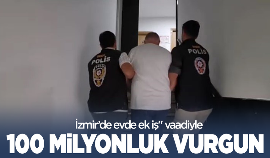 Evde ek iş" vaadiyle 100 milyon liralık vurgun: 30 gözaltı