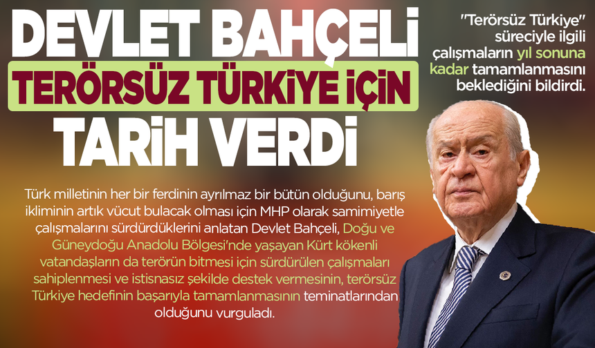 Devlet Bahçeli 'terörsüz Türkiye' açıklaması: Yıl sonunu işaret etti