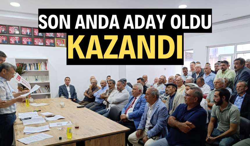 Seçim günü aday oldu seçimi kazandı