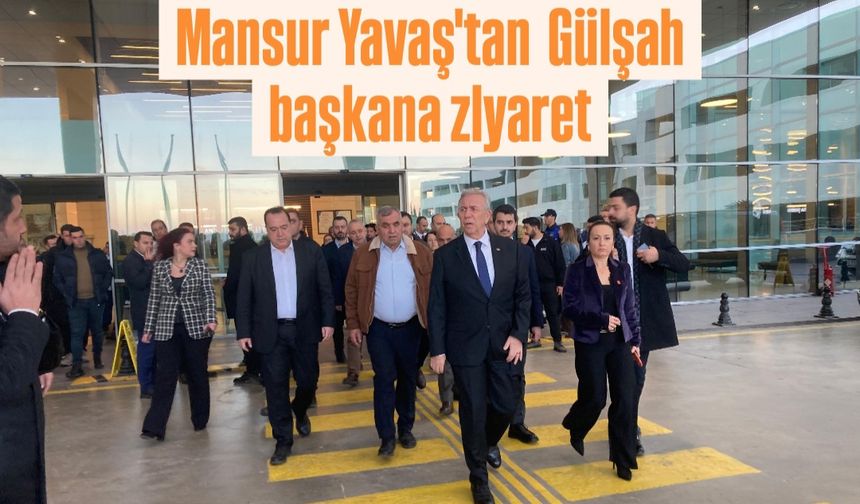 Gülşah Başkana Mansur Yavaş’tan geçmiş olsun ziyareti