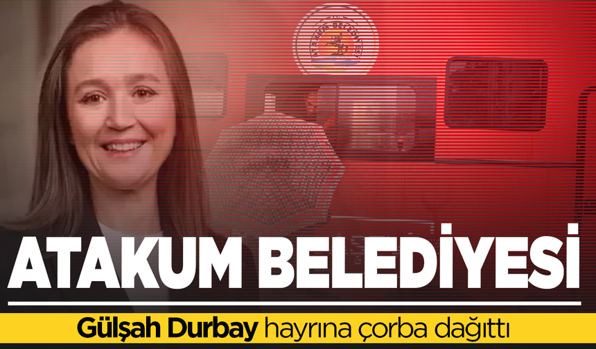 Atakum Belediyesi, Gülşah Durbay hayrına çorba dağıttı