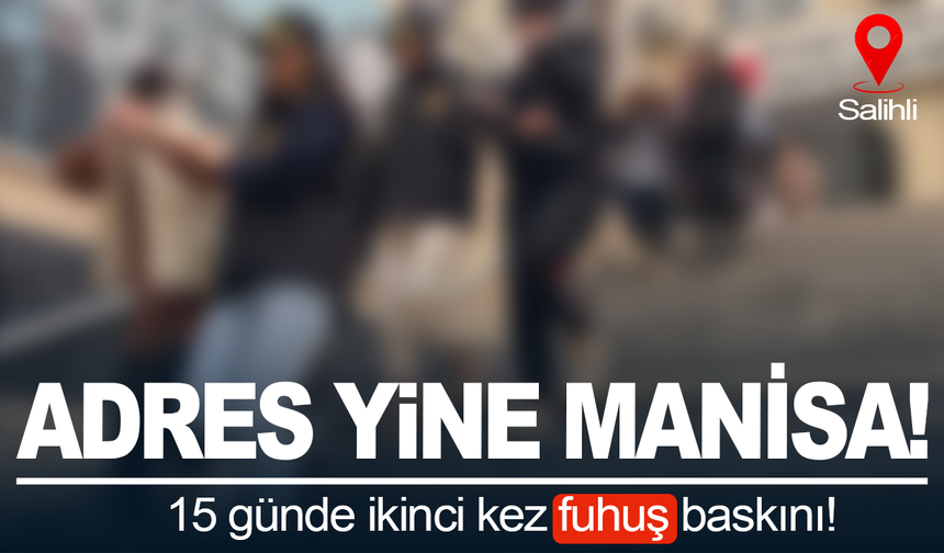 Manisa'da masaj salonunda neler oluyor?  15 günde ikinci kez fuhuş baskını!