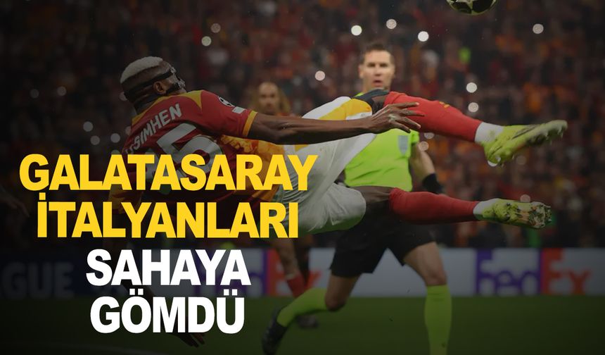Galatasaray, İtalyan Rakibini 5 Golle Geçerek Tarihe Geçti