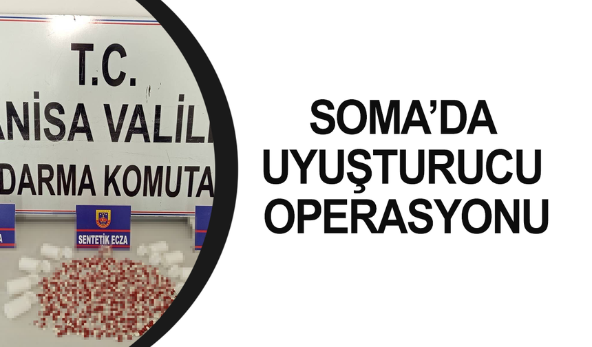 Soma’da uyuşturucu operasyonu: 3 tutuklama