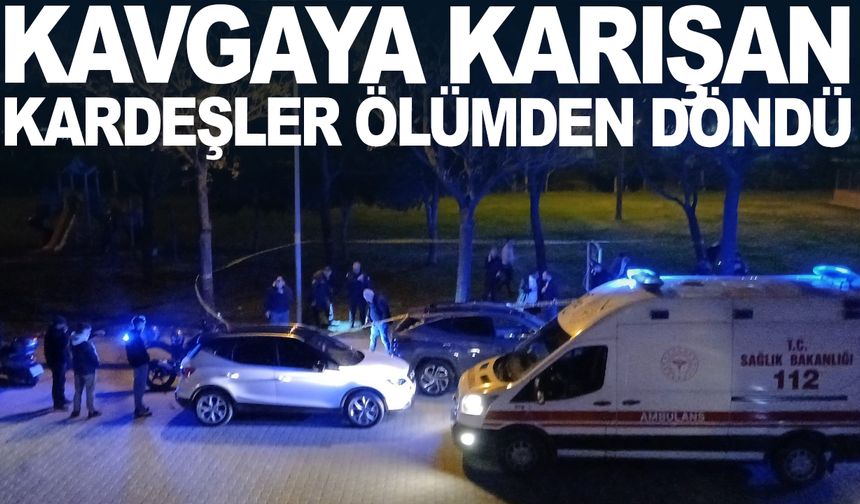 Manisa’da çıkan silahlı ve bıçaklı kavgada iki kardeş yaralandı