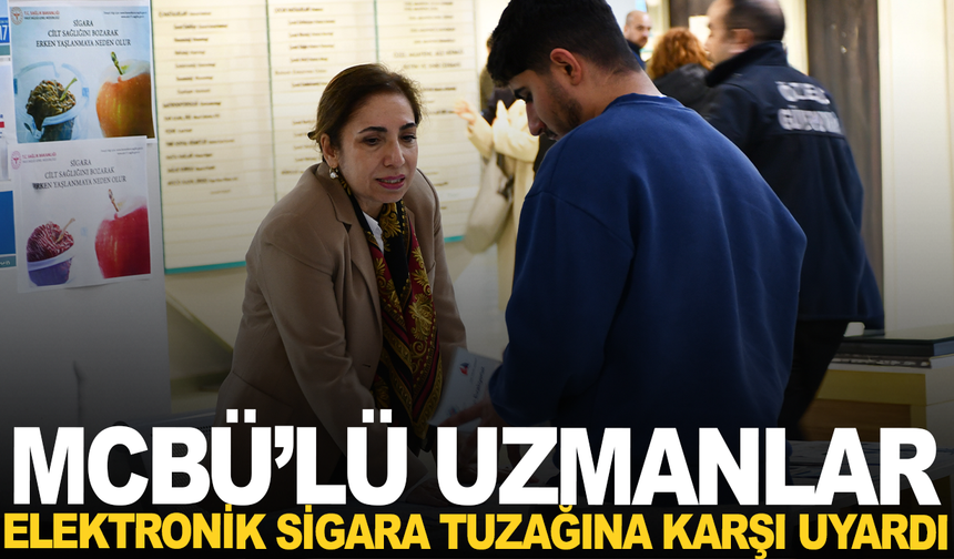 MCBÜ’lü Uzmanlardan Elektronik Sigara Tuzağı Uyarısı