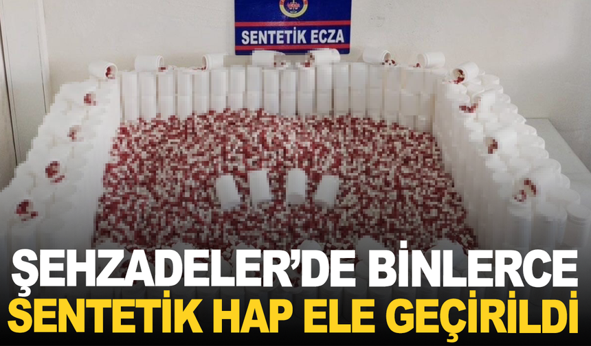 Şehzadeler’de 20 bin 345 sentetik hap ele geçirildi