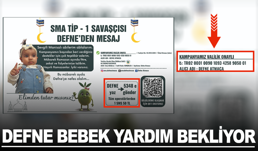 Manisalı SMA Hastası Defne bebek yardım bekliyor