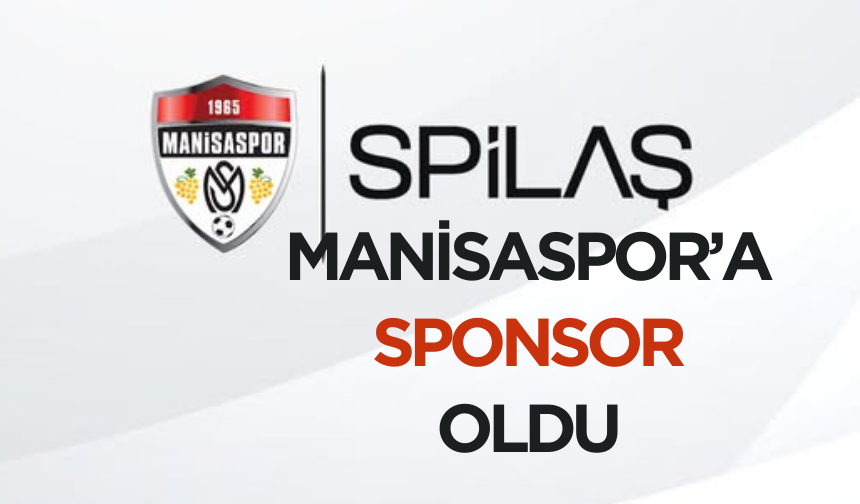 SPİLAŞ, Manisaspor'a sponsor oldu